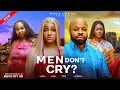 Download Lagu MEN DON'T CRY ? (New Movie) Kachi Innochiri, Gift Anizoba, Rhutie Akpan, Osereme #trending
