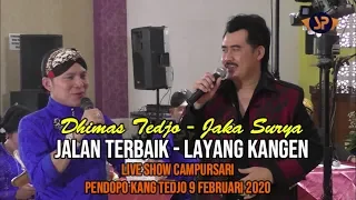 Download KUCARI JALAN TERBAIK MEDLEY LAYANG KANGEN (DHIMAS TEDJO  ǁ JAKA SURYA) 2020 MP3