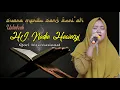 Download Lagu QORI'AH INTERNASIONAL USTADZAH HJ. NADIA HAWASYI