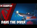 Dave the Diver PC Gameplay 1440p Max Settings