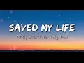Saved My Life - Andy Grammer x R3HAB (lyrics)