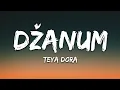 Download Lagu Teya Dora - Džanum (Lyrics)