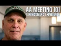 AA Meeting 101 A Newcomer s Experience