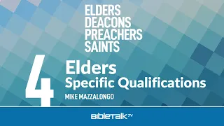Elders: Specific Qualifications