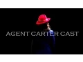 It s Agent Carter Cast