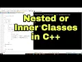 Nested Class in C with Example Inner Class in C Nested Class in CPP Inner Class in CPP