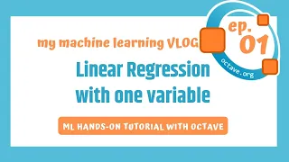 octave Machine Learning hands-on tutorial ep1-- linear regression with one variable