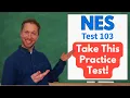 NES Elementary Education Subtest 2 103 FREE PRACTICE TEST