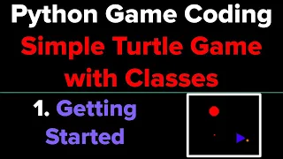 Simple Python Game Tutorial Using Classes Part 1