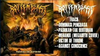 Download ROTTENBLAST pasukan tak bertuhan (full album)INDONESIAN DEATH METAL MP3