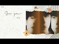 Download Lagu [VIETSUB] See you - INTO1 | 明早老地方, 出发 - INTO1