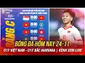 Lịch trực tiếp bóng đá hôm nay 24-11 | U17 Việt Nam vs U17 Bắc Mariana | Xem trực tiếp FPT
