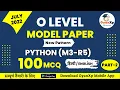 O Level Python Programming M3-R5 Model Paper July 2022 O Level New Paper Pattern GyanXp