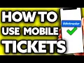 How To Use Ticketmaster Mobile Tickets Step by Step