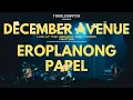 Download Lagu Eroplanong Papel - December Avenue LIVE at The Vermont Hollywood