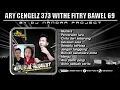 Lagu Funkot Full Album - SPESIAL REQUEST ARY CENGELZ 373 WITH FITRY BAWEL 69 || Dugem Nonstop Terbaru