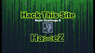 Hack This Site Basic Web Challenges - Level 8
