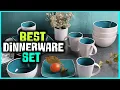 Top 7 Best Dinnerware Set for Everyday Use Review in 2023