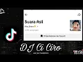 Download Lagu DJ Ci Ciro | Sound mas bram viral tiktok