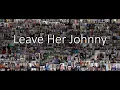 Download Lagu Leave Her Johnny | The Longest Johns | Mass Choir Community Video Project