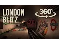Lagu Experience the London Blitz in 360 VR