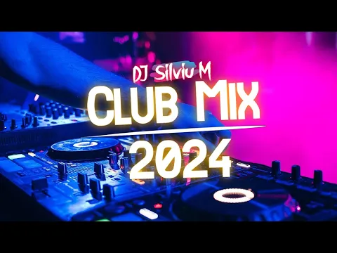 Download MP3 Music Mix 2024 | Party Club Dance 2024 | Best Remixes Of Popular Songs 2024 MEGAMIX (DJ Silviu M)