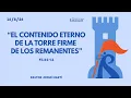 El contenido eterno de la torre firme de los Remanentes Fil 2 1-11