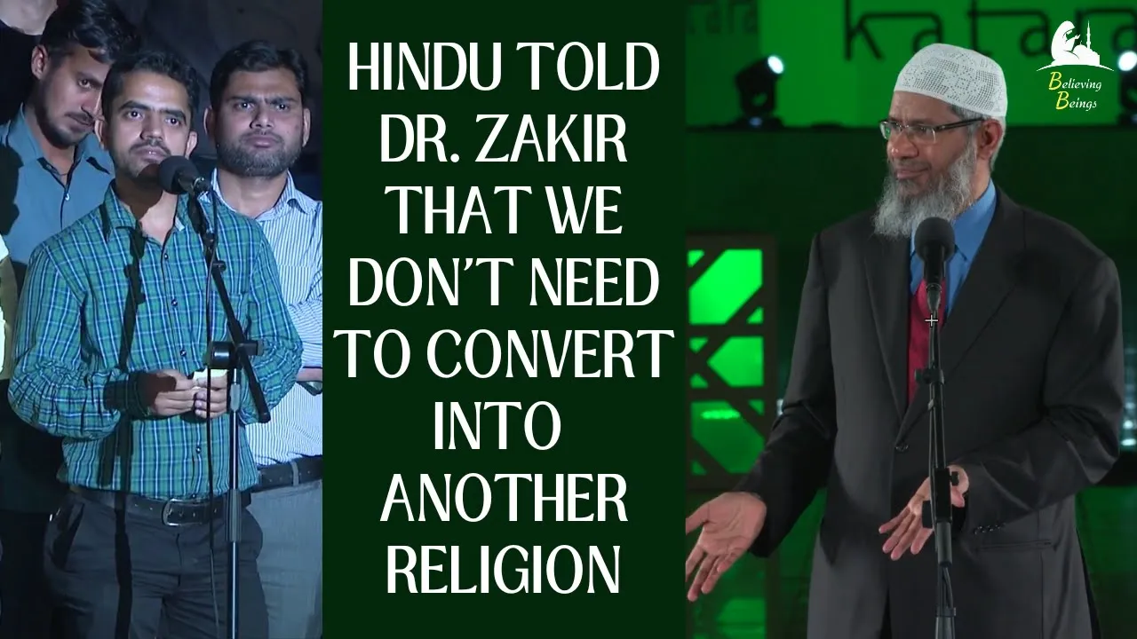 If all religions Believe in one God then why do we need to Convert? - Dr. Zakir, Qatar