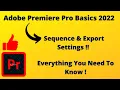 Adobe Premiere Pro Tutorial - Sequence Settings and Export Settings