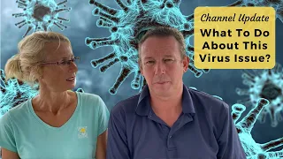 Britican Channel Update: What To do About This Virus Issue?