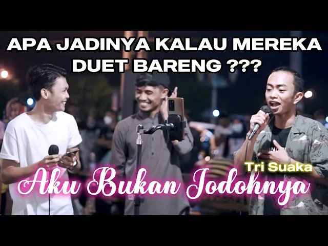 Download MP3 AKU BUKAN JODOHNYA - TRI SUAKA (COVER) BY ZIDAN, ADLANI RAMBE, VALDY NYONK