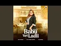 Download Lagu BABU TERI LADLI