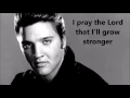 Crying in the Chapel  ELVIS PRESLEY (with lyrics)