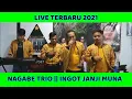 Download Lagu live TERBARU NAGABE TRIO 2021 - INGOT JANJI MUNA CIPT. HELME SITOMPUL