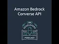 Amazon Bedrock converse API