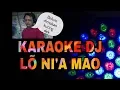 Download Lagu Dj Nias KARAOKE Lo ni'a Mao Nakhi||Yamaha Psr s975