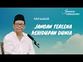Lagu 🔴 Jamuna Terbaru || Terlena Kehidupan Dunia || Kh. Munif Muhammad Zuhri