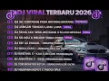 Lagu DJ TIKTOK TERBARU 2026🎵DJ SA CERITAKAN PADA BINTANG BINTANG🎵DJ JANGAN TUNGGU LAMA LAMA