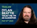 Dylan Beattie - Trust me I m an algorithm TRAILER