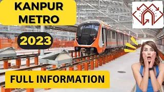 KANPUR Metro Rail 🚈 | Beginning and Evaluation | Dates and Budgets