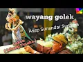 Download Lagu WAYANG GOLEK ( lakon jabang Tutuka ) KH.asep Sunandar Sunarya FULL