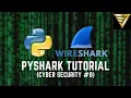 EASY PyShark Tutorial