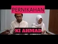 Download Lagu PERNIKAHAN KI AHMAD-SI PECI BEREUM