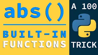 Convert Negative Numbers to Positive using abs Python Built-in Functions