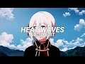 Download Lagu heat waves - glass animals x highcloud cover [edit audio]