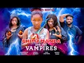 Download Lagu CHIMAMANDA AND THE VAMPIRES #latestmovies 2025 Nigeria movie#chimamanda Augustine #2025 #newmovies