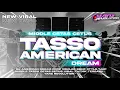 Download Lagu DJ AMERICAN DREAM‼️TJAP TASSO MIDDLE CETAS CETUS VIRAL TIKTOK YANG KALIAN CARI || YANZ REVOLUTION