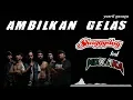 Download Lagu Ambilkan Gelas - Shaggydog feat NDX aka (lirik)