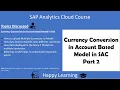 13 SAC Currency Conversion Part 2