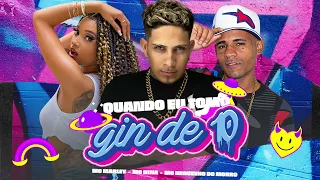 QUANTO EU TOMO GIN DE 10 - MC Marley, MC Nina, Mc Neguinho do Morro (remix Bregafunk)